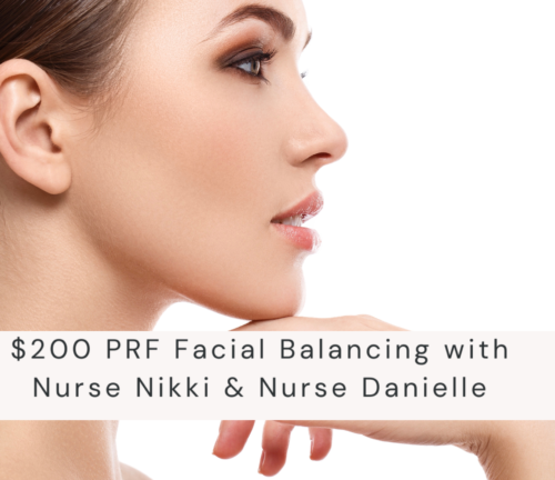 $200 PRF Facial Balancing